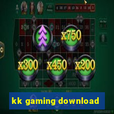 kk gaming download